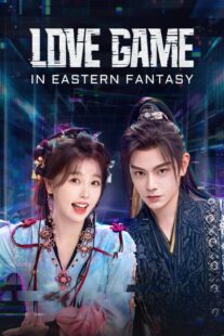 دانلود سریال Love Game in Eastern Fantasy415801-568885252