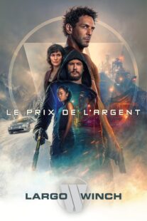 دانلود فیلم The Price of Money: A Largo Winch Adventure 2024416957-1798463851