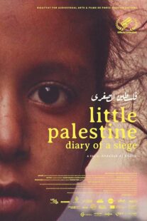 دانلود مستند Little Palestine: Diary of a Siege 2021417865-137048753