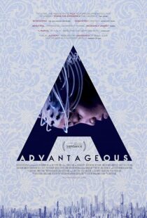دانلود فیلم Advantageous 2015416830-2109264843