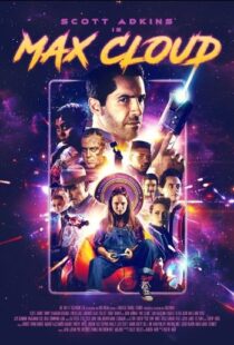 دانلود فیلم The Intergalactic Adventures of Max Cloud 2020417962-1829684496