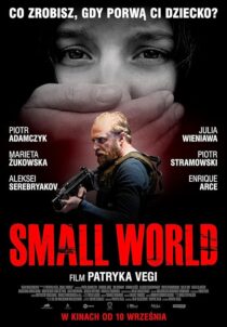 دانلود فیلم Small World 2021418084-1482895374
