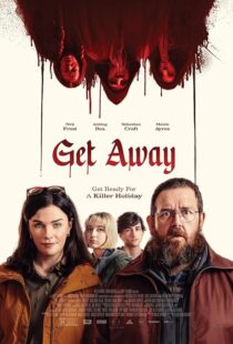 دانلود فیلم Get Away 2024419695-1842152927