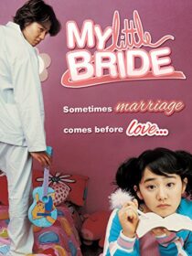دانلود فیلم کره‌ای My Little Bride 2004421040-741212218
