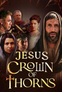 دانلود سریال Jesus Crown of Thorns420381-21038286