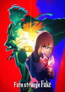 دانلود انیمه Fate/strange Fake418554-1573028089