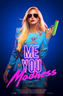 دانلود فیلم Me You Madness 2021421405-1025393188
