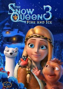 دانلود انیمیشن The Snow Queen 3: Fire and Ice 2016419980-456888393