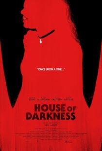 دانلود فیلم House of Darkness 2022421814-535252559