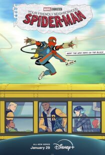 دانلود انیمه Your Friendly Neighborhood Spider-Man422214-563813653