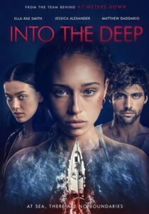 دانلود فیلم Into the Deep 2022421849-1334436170