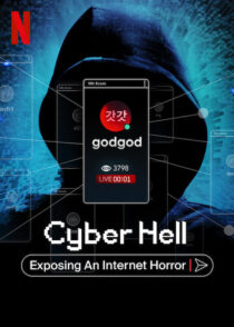 دانلود مستند Cyber Hell: Exposing an Internet Horror 2022421525-1769753257