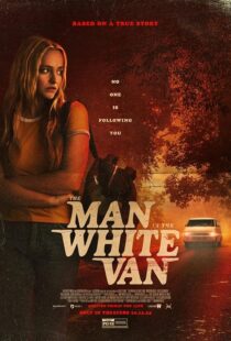 دانلود فیلم The Man in the White Van 2023421670-1149190559