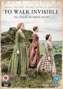 دانلود فیلم To Walk Invisible: The Brontë Sisters 2016420071-2030133306