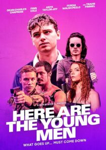 دانلود فیلم Here Are the Young Men 2020419443-1147278589