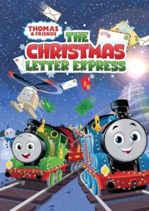 دانلود انیمیشن Thomas & Friends: The Christmas Letter Express 2024418633-1676412553
