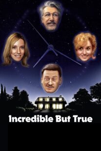 دانلود فیلم Incredible But True 2022421841-369981988