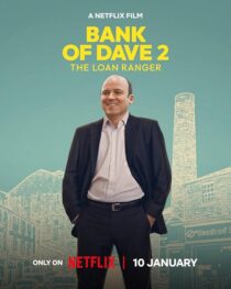 دانلود فیلم Bank of Dave 2: The Loan Ranger 2025425225-558424335