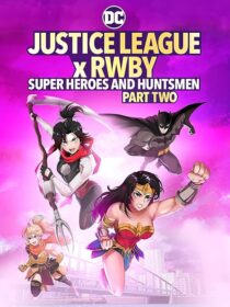 دانلود انیمیشن Justice League x RWBY: Super Heroes and Huntsmen Part Two 2023424356-1944730697