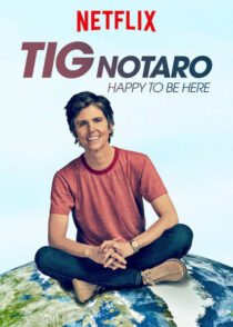 دانلود استندآپ کمدی Tig Notaro: Happy To Be Here 2018424052-858998554