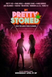 دانلود فیلم Pretty Stoned 2023422398-1655969281