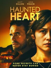 دانلود فیلم Haunted Heart 2024424683-821608499