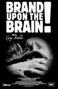 دانلود فیلم Brand Upon the Brain! 2006423399-1940284828