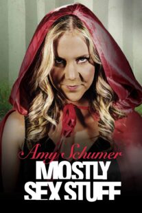 دانلود استندآپ کمدی Amy Schumer: Mostly Sex Stuff 2012423322-1551658589