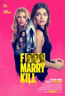 دانلود فیلم F*** Marry Kill 2024426316-2093244427