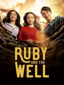 دانلود سریال Ruby and the Well425466-17683236