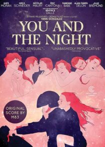 دانلود فیلم You and the Night 2013425858-1948307420