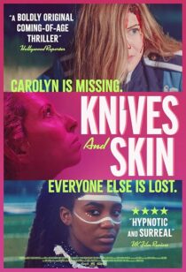 دانلود فیلم Knives and Skin 2019427224-105383336
