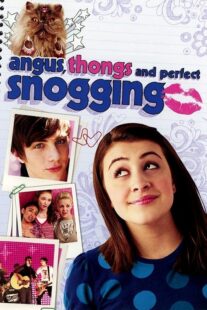 دانلود فیلم Angus, Thongs and Perfect Snogging 2008425311-1303794332