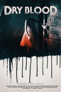 دانلود فیلم Dry Blood 2017427268-261274463
