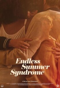 دانلود فیلم Endless Summer Syndrome 2023427741-1861052573