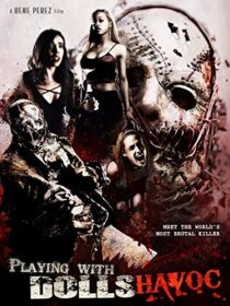 دانلود فیلم Playing with Dolls: Havoc 2017425829-321328383