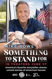 دانلود فیلم Something to Stand for with Mike Rowe 2024426251-1461900036