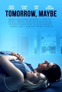دانلود فیلم Tomorrow, Maybe 2017427707-24293773