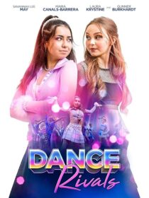 دانلود فیلم Dance Rivals 2024427745-342671607