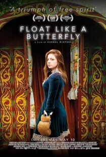 دانلود فیلم Float Like a Butterfly 2018427695-1516596716