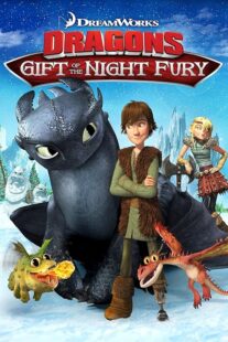 دانلود انیمیشن Dragons: Gift of the Night Fury 2011426418-997616817