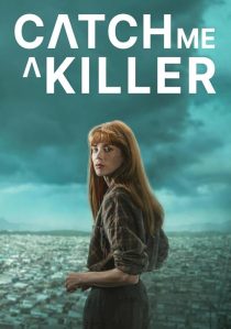 دانلود سریال Catch Me a Killer428635-2013877902