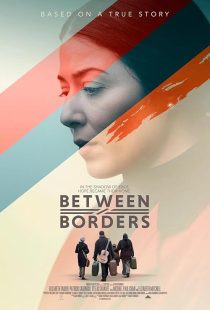 دانلود فیلم Between Borders 2024428471-1057939048