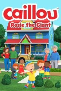 دانلود فیلم Caillou: Rosie the Giant 2022427940-1850400721