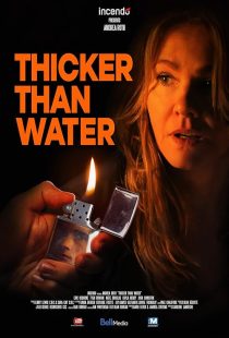 دانلود فیلم Thicker Than Water 2019428360-279441441