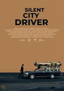 دانلود فیلم Silent City Driver (Chimeegüi khotyn jolooch) 2024428255-1548322424