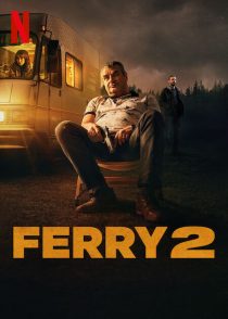 دانلود فیلم Ferry 2 2024428307-2100581530