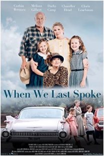 دانلود فیلم When We Last Spoke 2019430225-2108881110