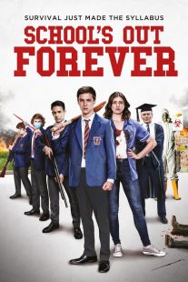 دانلود فیلم School’s Out Forever 2021430287-1779941924