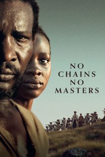 دانلود فیلم No Chains No Masters 2024429244-157014743